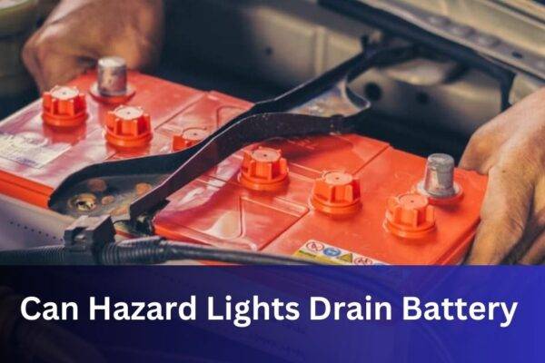 Can Hazard Lights Drain Battery