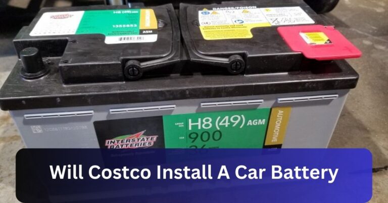 Will Costco Install A Car Battery